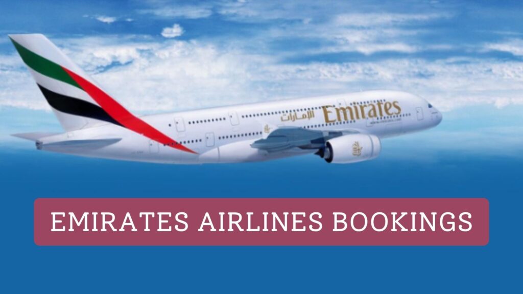 Emirates Airlines bookings